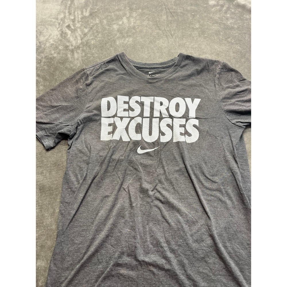 Nike Mens Destroy Excuses Graphic T-Shirt Gray Athletic Cut Gym Training Medium